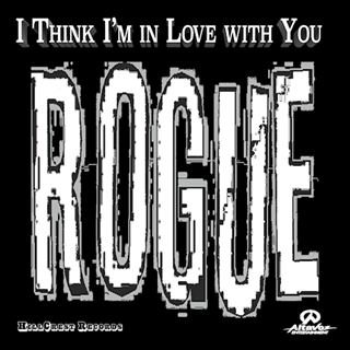 I Think Im In Love With You by Rogue Key Download