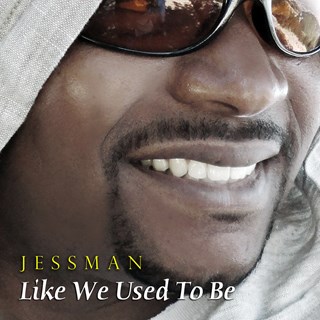Like We Used To Be by Jessman ft Juice Download