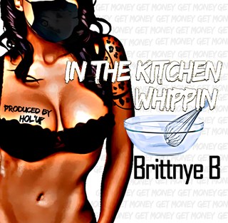 In The Kitchen Whippin by Brittnye B Download