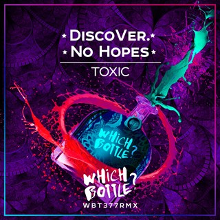Toxic by Discover & No Hopes Download