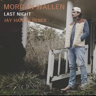 Last Night by Morgan Wallen Download