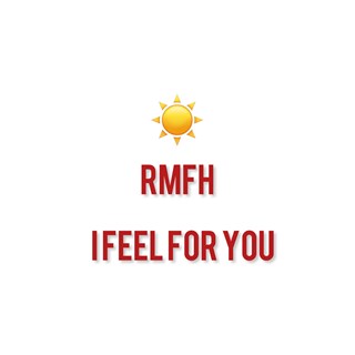 I Feel For You by Rmfh Download