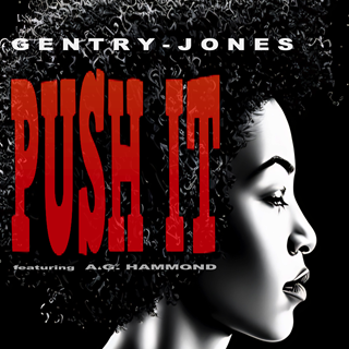 Push It by Gentry Jones Download