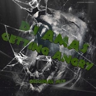 Getting Angry by DJ Amas Download