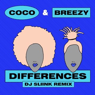 Differences by Coco & Breezy Download