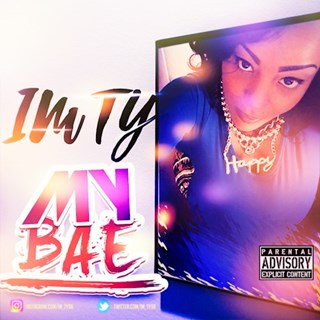 My Bae by Im Ty Download