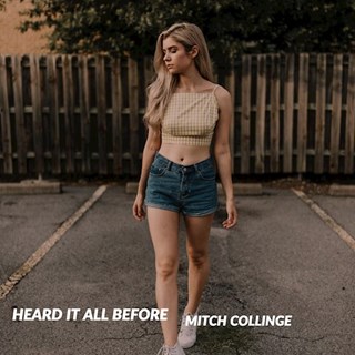 Heard It All Before by Mitch Collinge Download