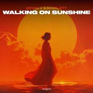 Walking On Sunshine by Bryan V & Scarlett Download