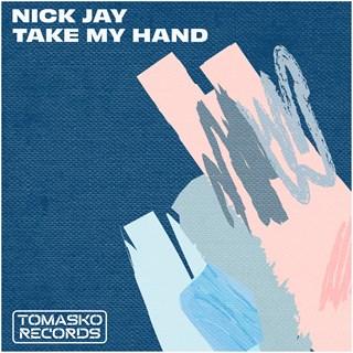 Take My Hand by Nick Jay Download