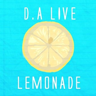 Lemonade by Da Live Download