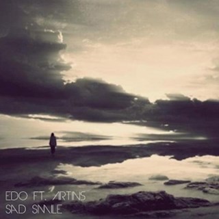 Sad Smile by Edo ft Artins Download