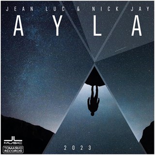 Ayla 2023 by Jean Luc & Nick Jay Download