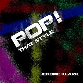 Pop That Style by Jerome Klark Download
