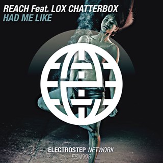 Had Me Like by Reach ft Lox Chatterbox Download