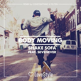 Body Moving by Shake Sofa ft Sevenever Download