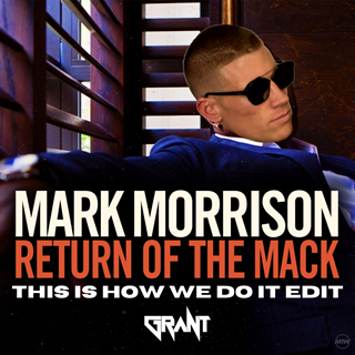 Return Of The Mack X This Is How We Do It by Mark Morrison X Montell Jordan Download
