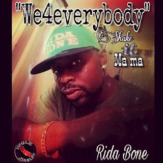 We 4 Everybody by Rida Bone Download