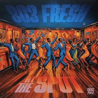 At The Spot by 803Fresh Download