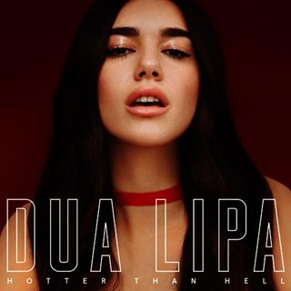Hotter Than Hell by Dua Lipa Download