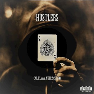 Hustlers by Cal El ft Nellz Chapo Download