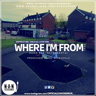 Where Im From by DJ Wonderuk Download