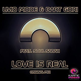 Love Is Real by Livio Mode & Bart Gori ft Soul Sarah Download