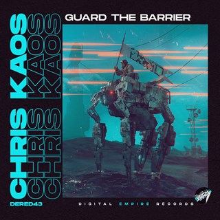 Guard The Barrier by Chris Kaos Download