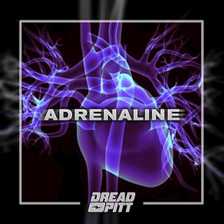 Adrenaline by Dread Pitt Download
