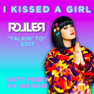 I Kissed A Girl by Katy Perry X Merow Download