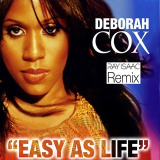 Easy As Life by Deborah Cox Download