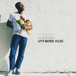 Anybody Else by Jarvis Neely Download