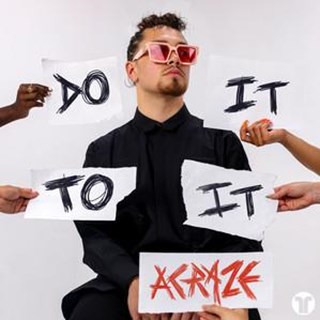 Do It Do It by Acraze Download