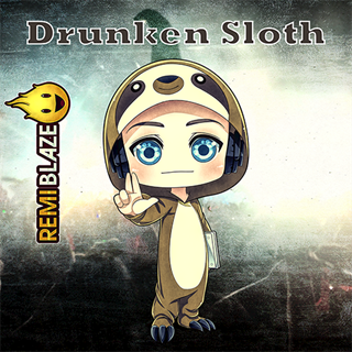 Drunken Sloth by Remi Blaze Download