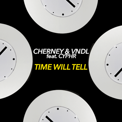 Cherney & Vndl ft Cyphr - Time Will Tell (Original Mix)