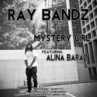 Mystery Girl by Ray Bandz ft Alina Baraz Download