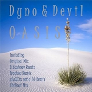 Oasis by Dyno & Devil Download