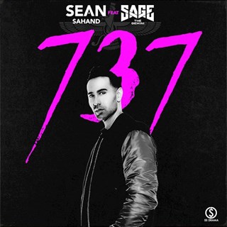 737 by Sean Sahand ft Sage The Gemini Download