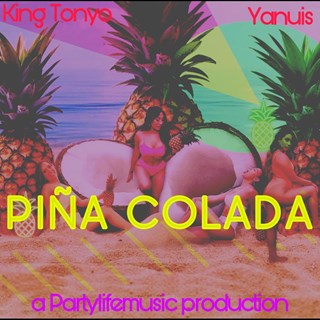 Pina Colada 103Bpm by King Tonyo ft Yanuis & Jc Flores Download