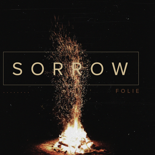 Folie - Sorrow (Original Mix)