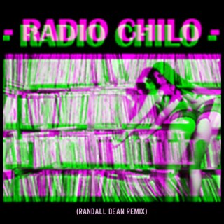 Radio Chilo by Bootleg Contraband Download