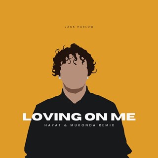 Loving On Me by Jack Harlow Download