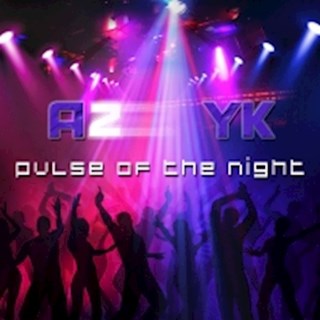 Pulse Of The Night by A2YK Download