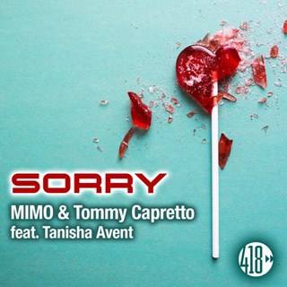 Sorry by Mimo & Tommy Capretto ft Tanisha Avent Download