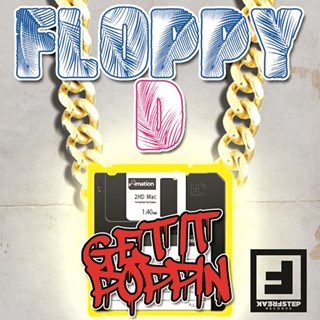 Get It Poppin by Floppy D Download