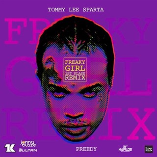 Freaky Girl by Tommy Lee Sparta ft Preedy Download