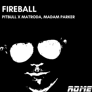 Fireball X Boombox by Pitbull X Matroda, Madam Parker Download