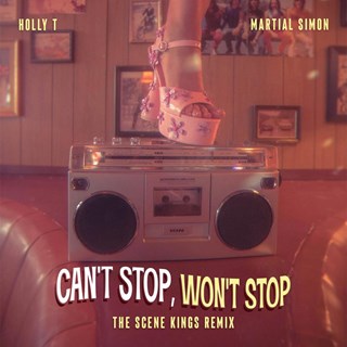 Cant Stop Wont Stop by Holly T ft Martial Simon Download