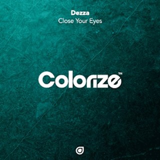 Close Your Eyes by Dezza Download