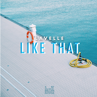 Like That by Lavelle Download