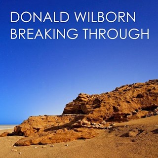 Breaking Through by Donald Wilborn Download